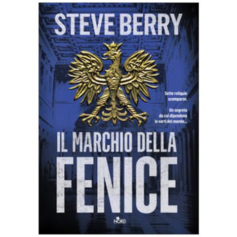 Steve Berry - Il Marchio Della Fenice - Foto 1
