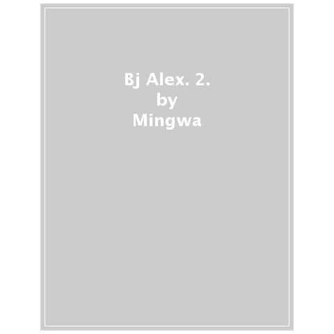 Mingwa - Bj Alex. 2. - Foto 1