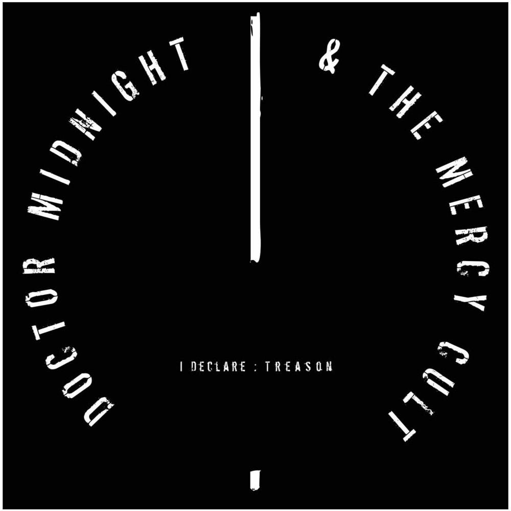 Doctor Midnight & The Mercy Cult - I Declare: Treason (Glow In The Dark Sleeve)  - Foto 1