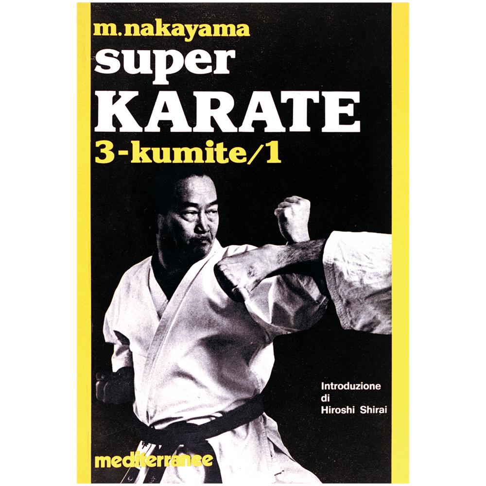 Masatoshi Nakayama - Super karate. Vol. 3: Kumite 1 - Foto 2