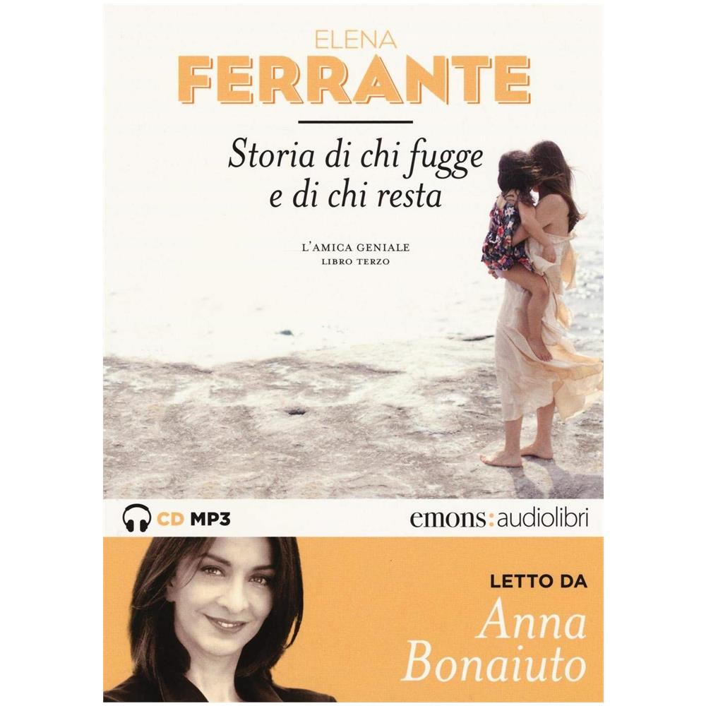 Elena Ferrante - Storia Di Chi Fugge E Di Chi Resta (Audiolibro) - Foto 1