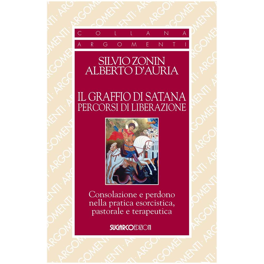 Silvio Zonin E Alberto D'Auria - I Disagi dell'Anima e l'Esorcismo - Foto 1