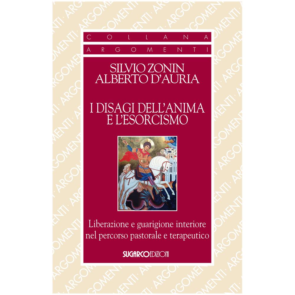 Silvio Zonin E Alberto D'Auria - I Disagi dell'Anima e l'Esorcismo - Foto 2