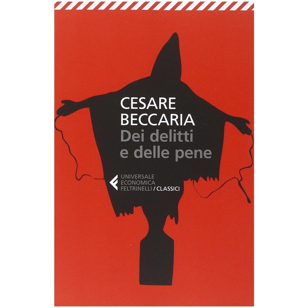 Cesare Beccaria - Dei delitti e delle pene - Foto 3