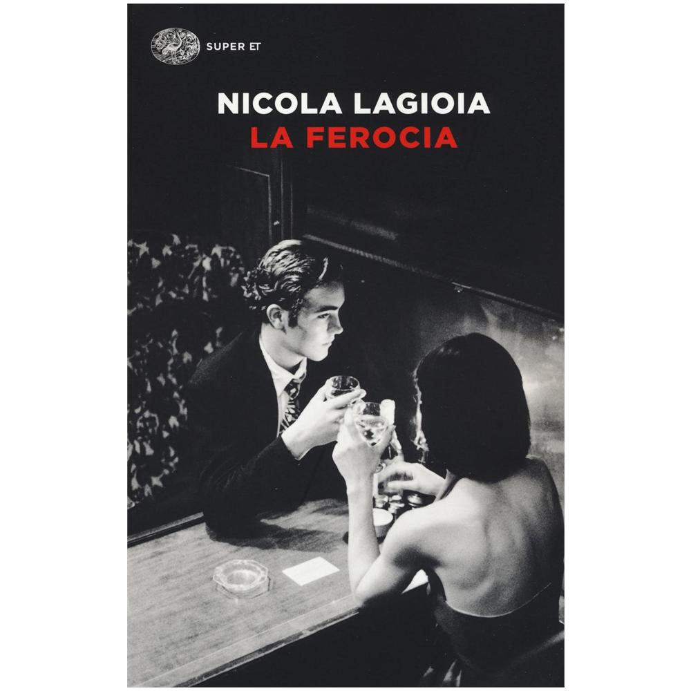 Nicola Lagioia - La Ferocia - Foto 1