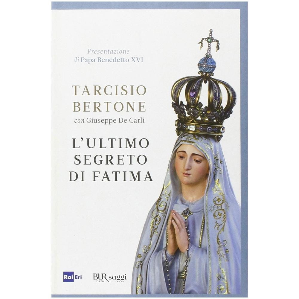 Tarcisio Bertone - L'ultimo segreto di Fatima - Foto 2