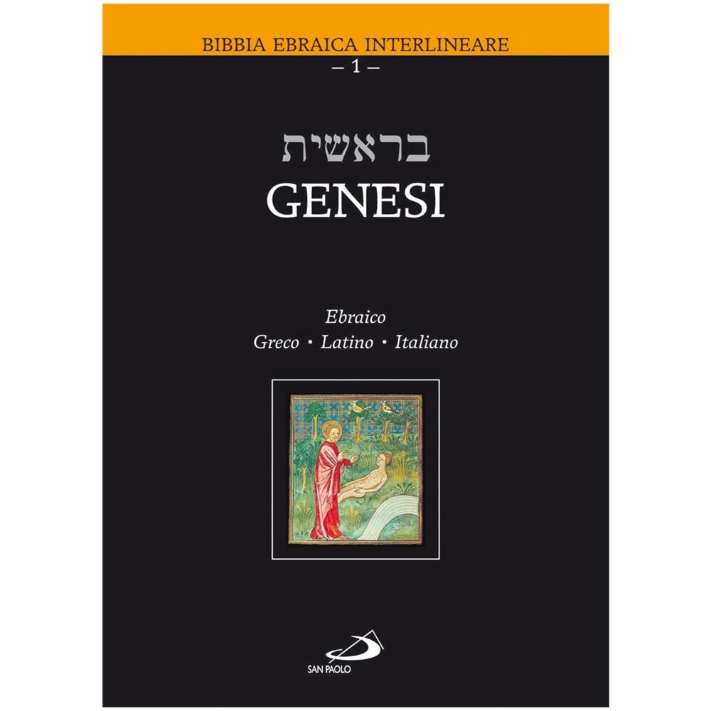 Genesi. Testo ebraico, greco, latino e italiano - Foto 2