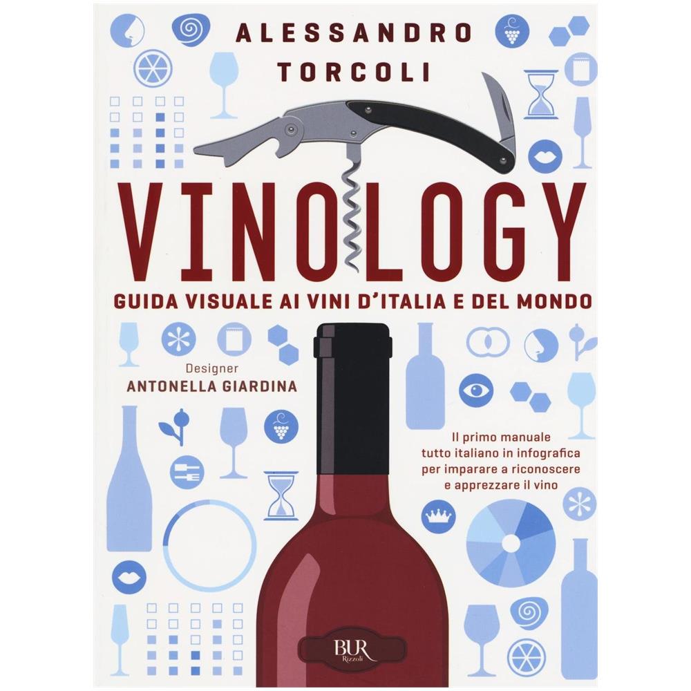 Alessandro Torcoli - Vinology. Guida visuale al mondo del vino - Foto 1