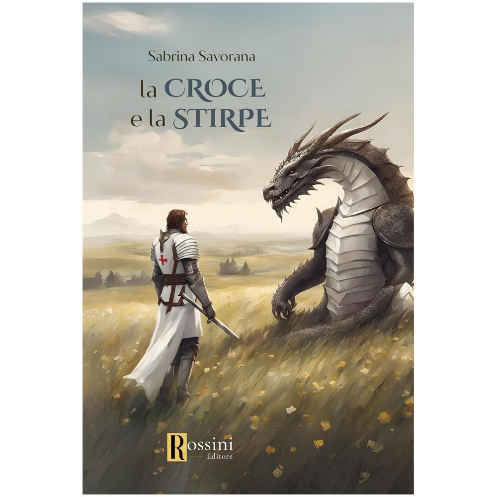 Sabrina Savorana - La croce e la stirpe - Foto 1