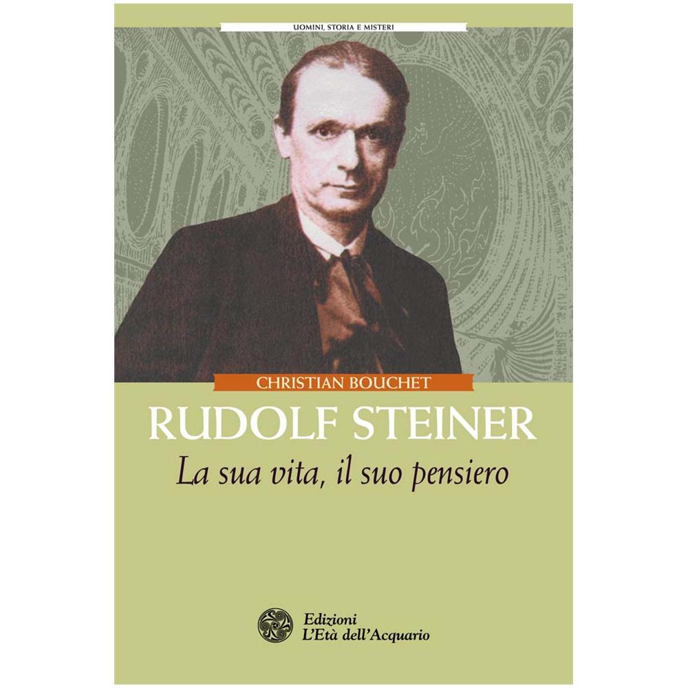 Christian Bouchet - Rudolf Steiner (Nuova Edizione) - Foto 1