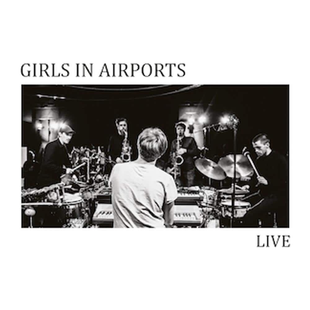 Girls In Airports - Live - Foto 1
