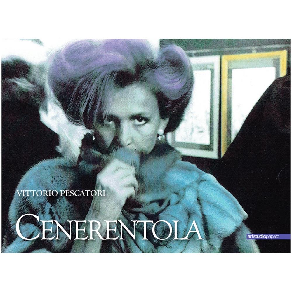 Vittorio Pescatori - Cenerentola. Vittorio Pescatori. - Foto 1
