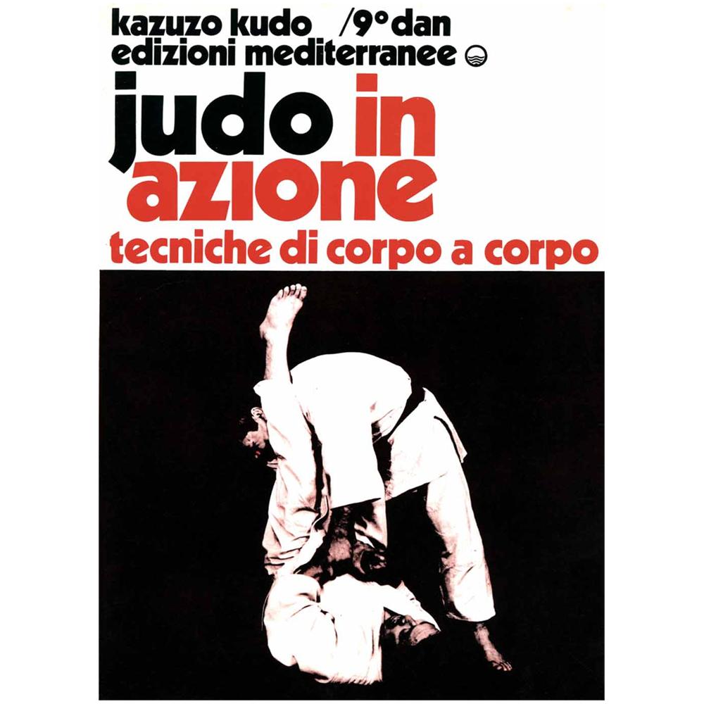 Judo in azione. Vol. 2: Tecniche di corpo a corpo. - Foto 1