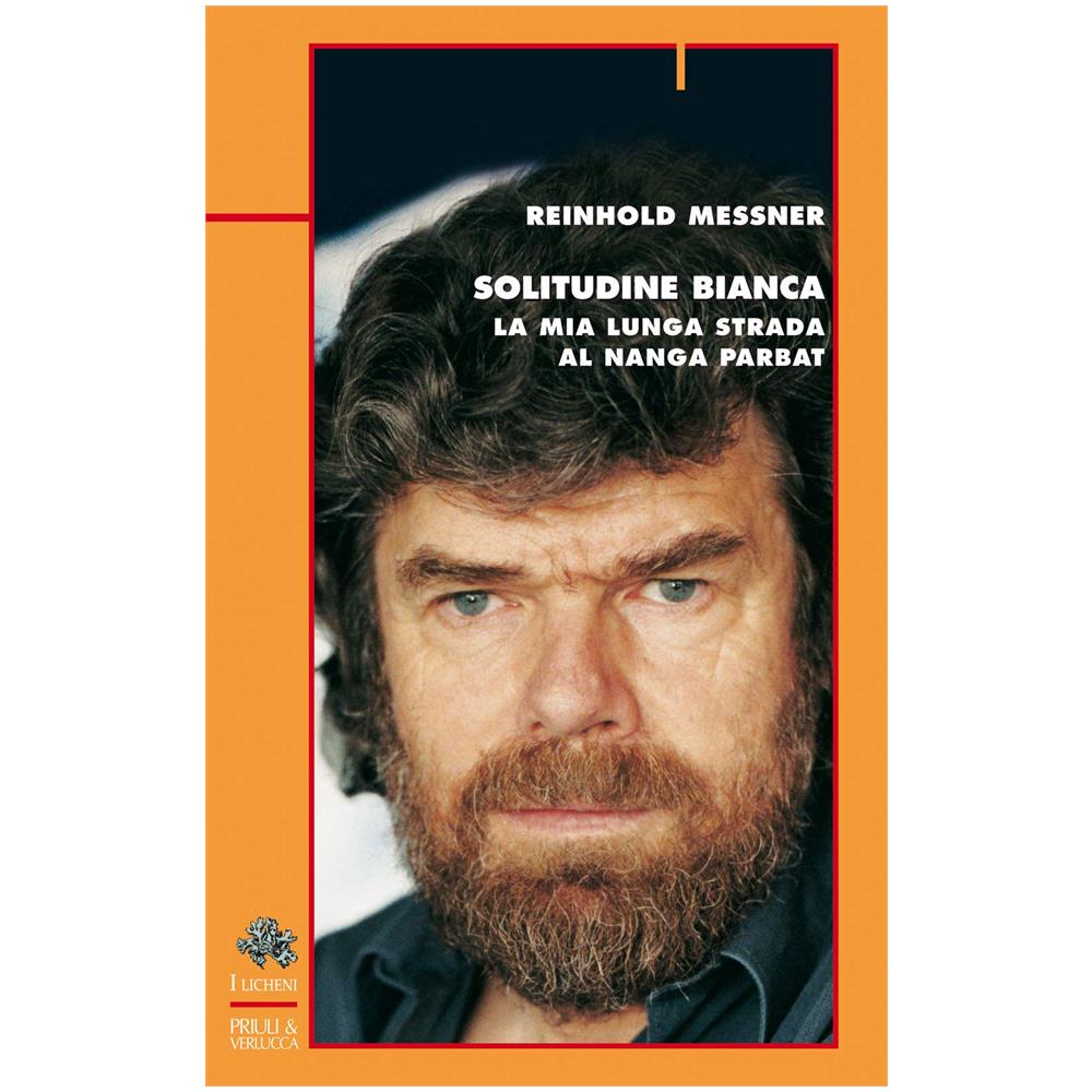 Reinhold Messner - Solitudine Bianca. La Mia Lunga Strada Al Nanga Parbat - Foto 2