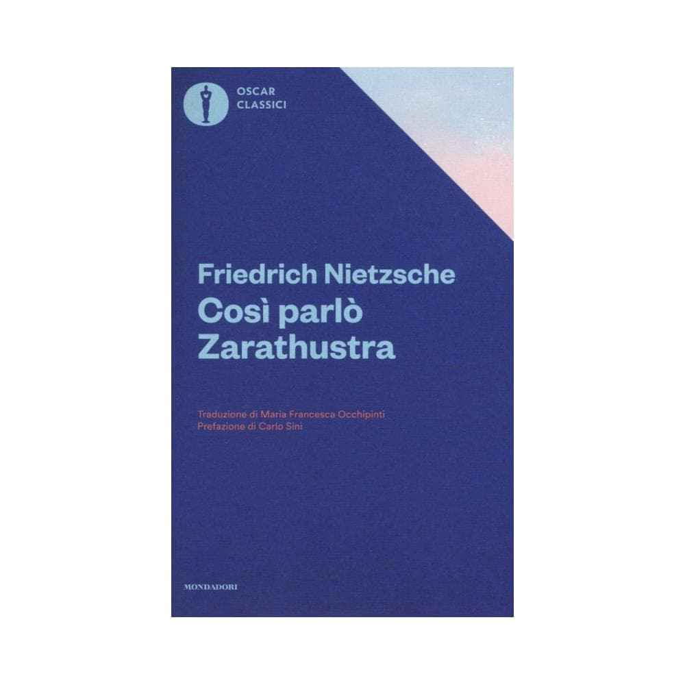 Friedrich Nietzsche - Così parlò Zarathustra. Un libro per tutti e per nessuno - Foto 1