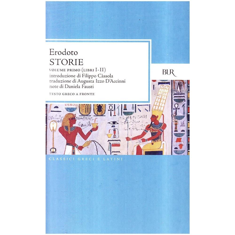 Erodoto - Storie. Testo greco a fronte. Vol. 1: Libri 1º-2º - Foto 1