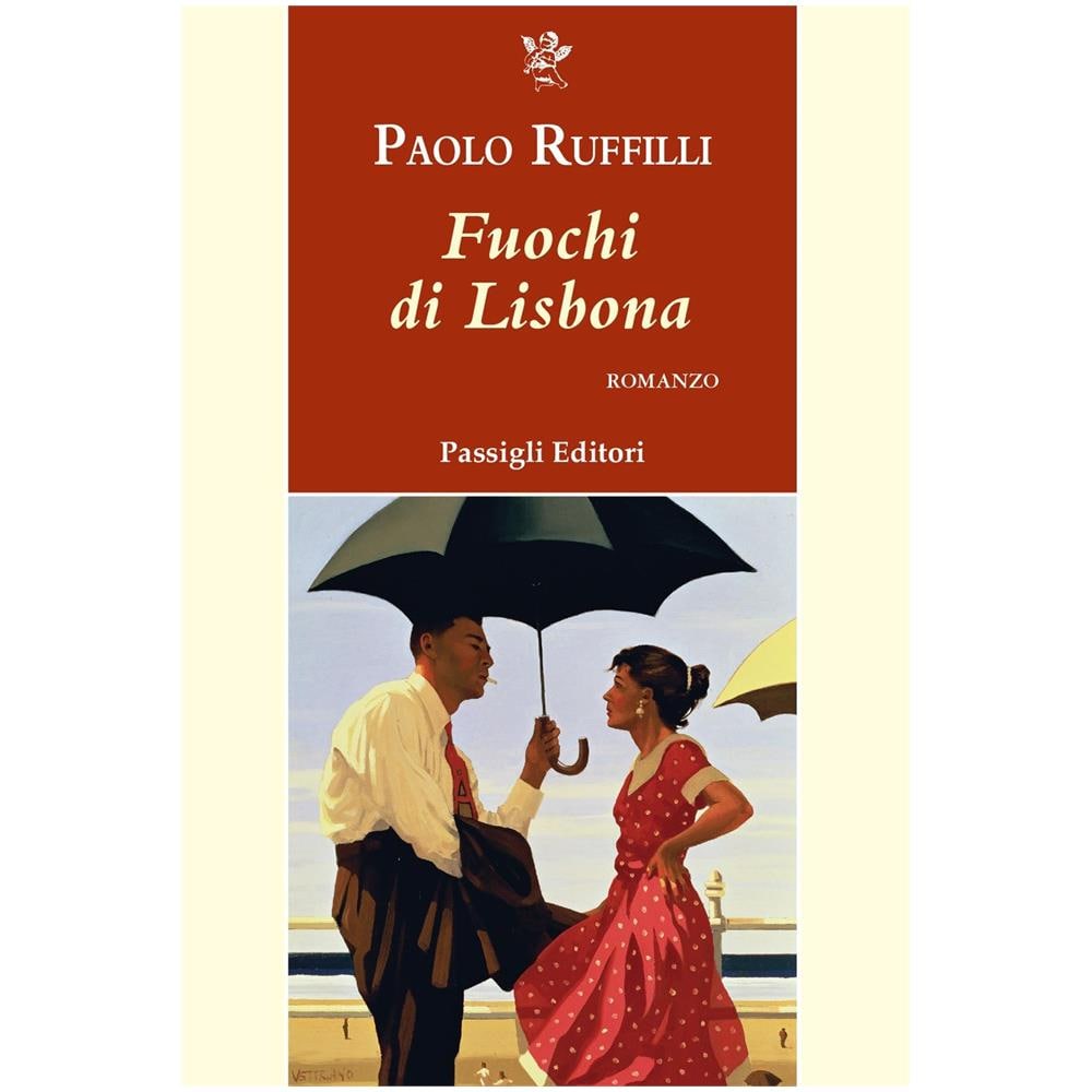Paolo Ruffilli - Fuochi di Lisbona - Foto 1