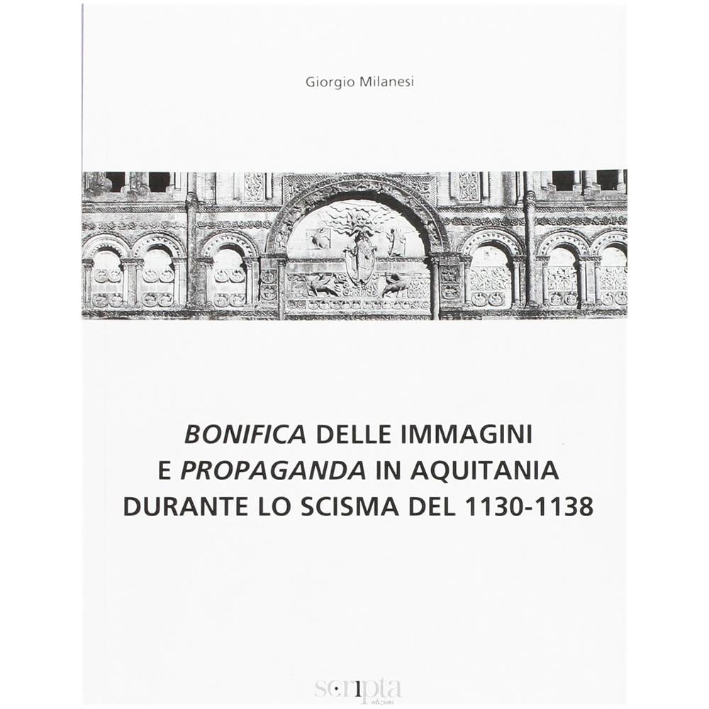 Bonifica delle immagini e propaganda in Aquitania durante lo scisma del 1130-1138 - Foto 2