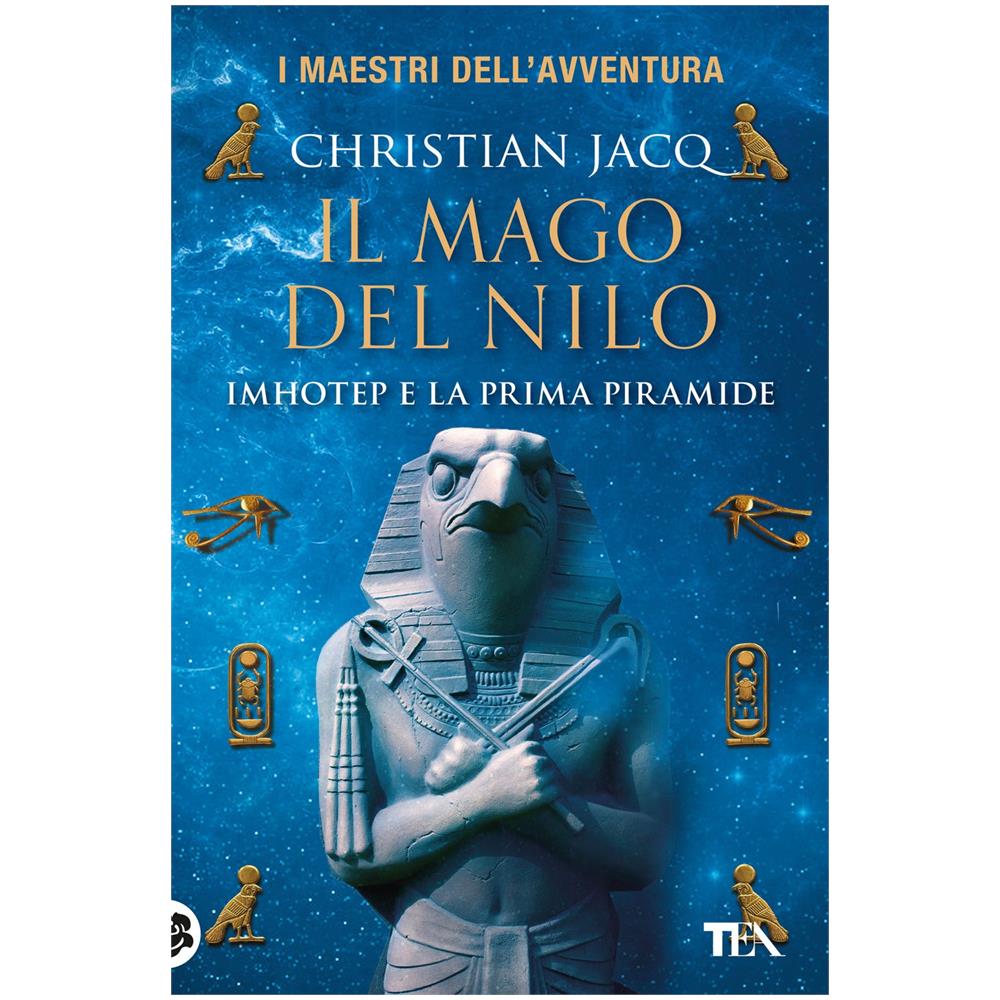 Christian Jacq - Il mago del Nilo. Imhotep e la prima piramide - Foto 1