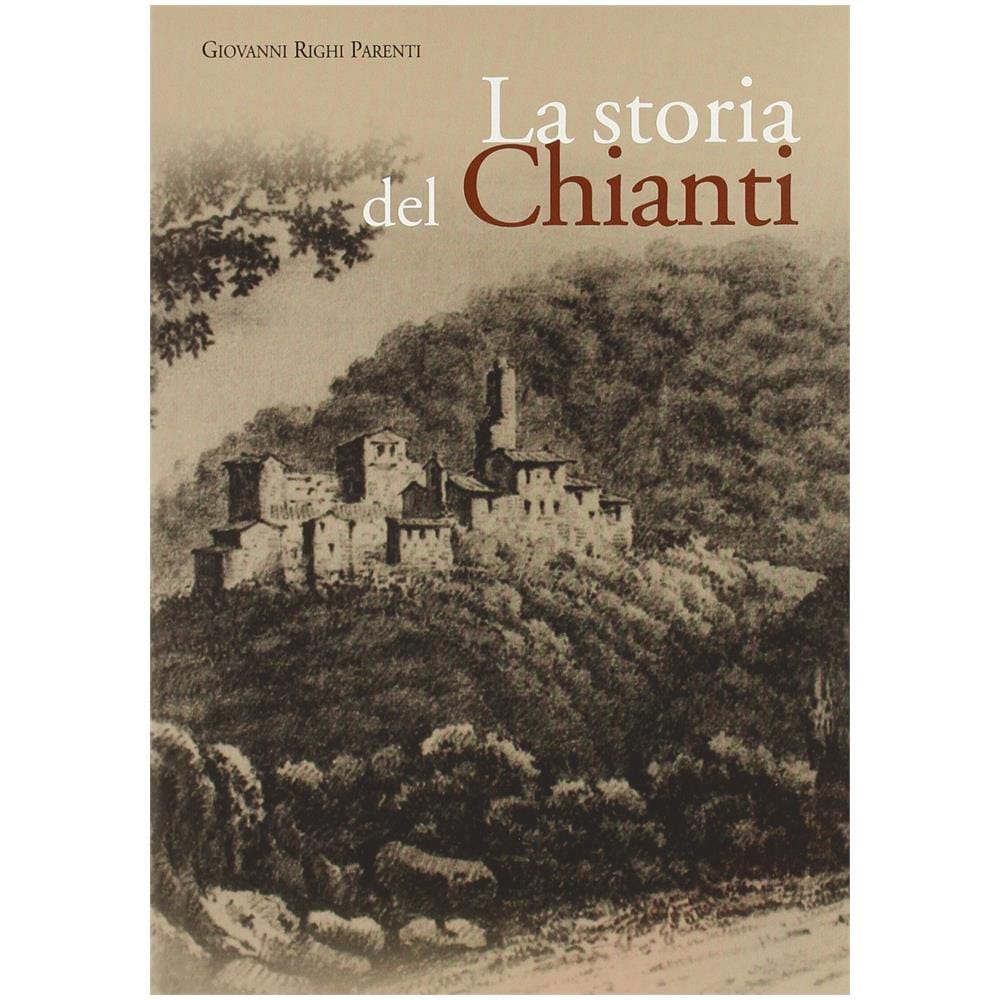 Giovanni Righi Parenti - La storia del Chianti - Foto 1