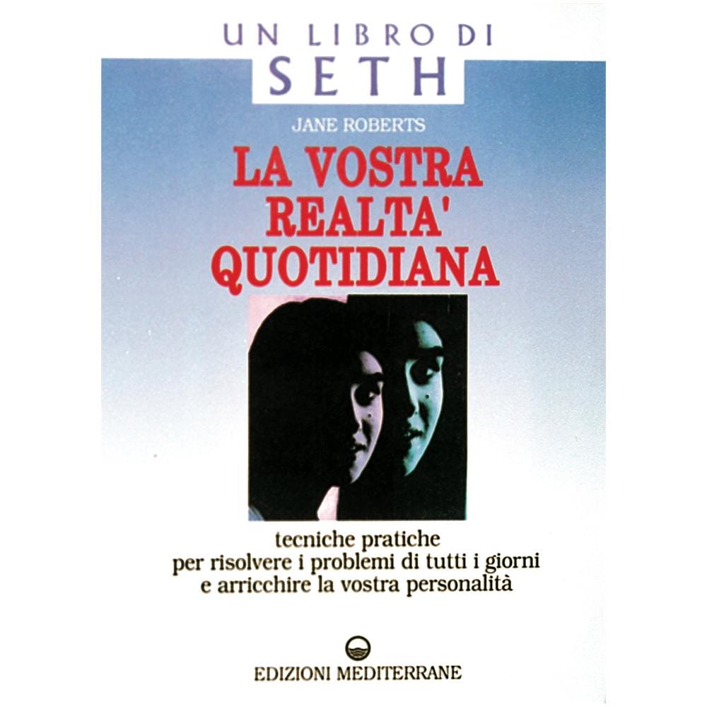 Jane Roberts - La vostra realtà quotidiana - Foto 1