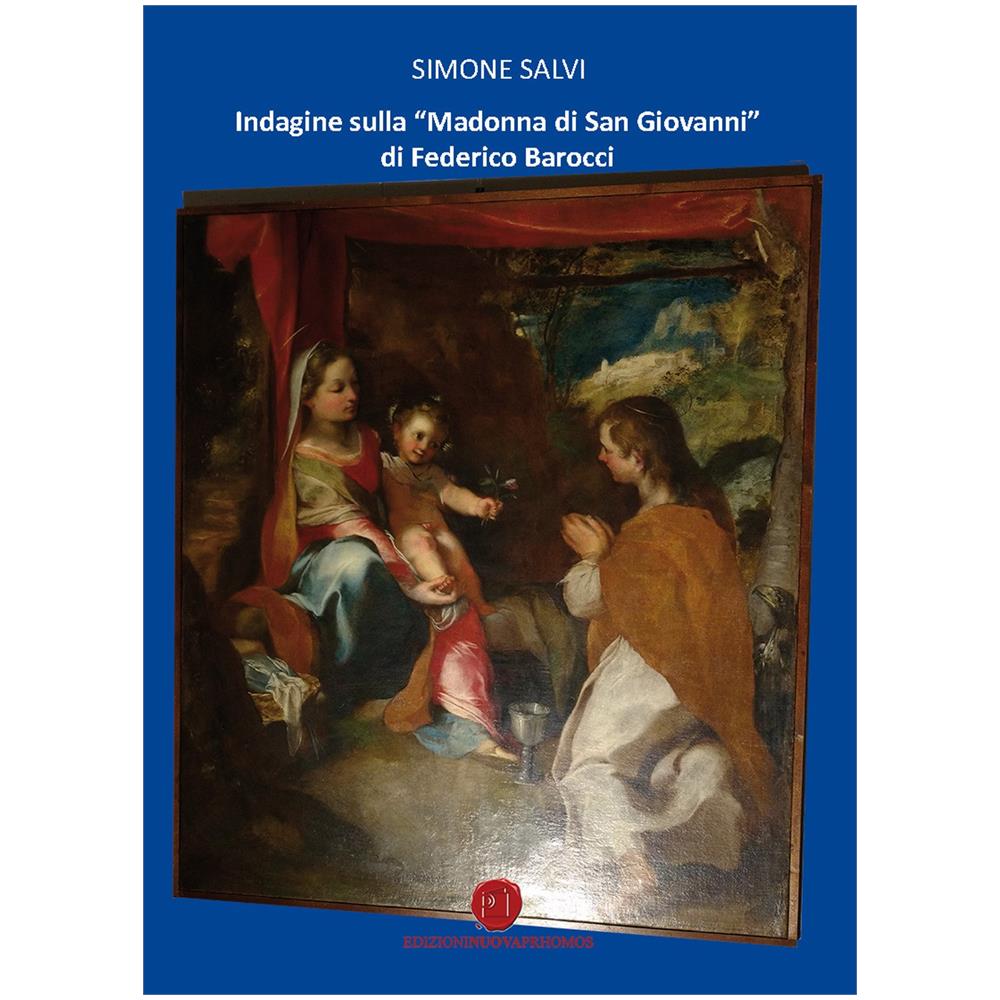 Indagine sulla «Madonna di San Giovanni» di Federico Barocci - Foto 1