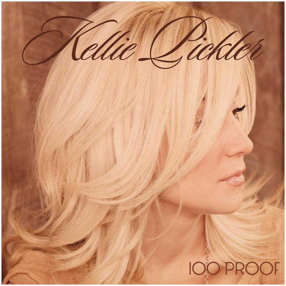 Kellie Pickler - 100 Proof - Foto 1