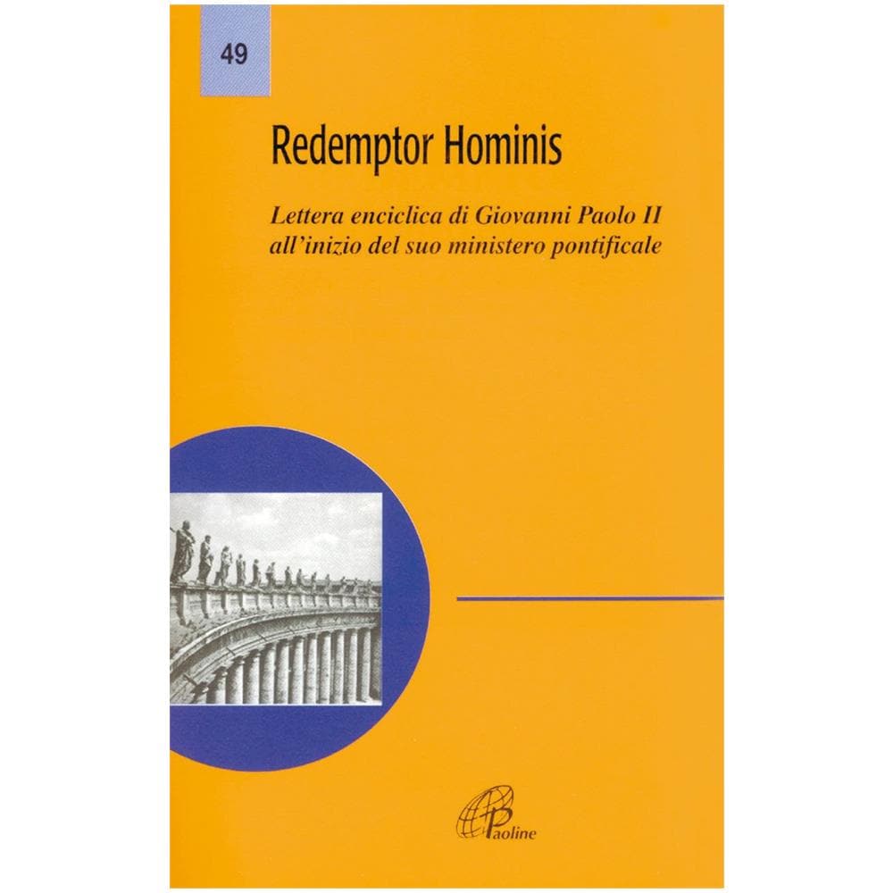 Redemptor hominis. Lettera enciclica di Giovanni Paolo II all'inizio del suo ministero pontificale - Foto 1