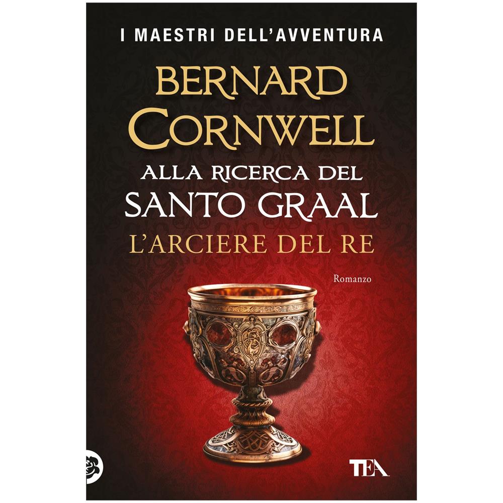 Bernard Cornwell - L'arciere del re. Alla ricerca del santo Graal - Foto 1