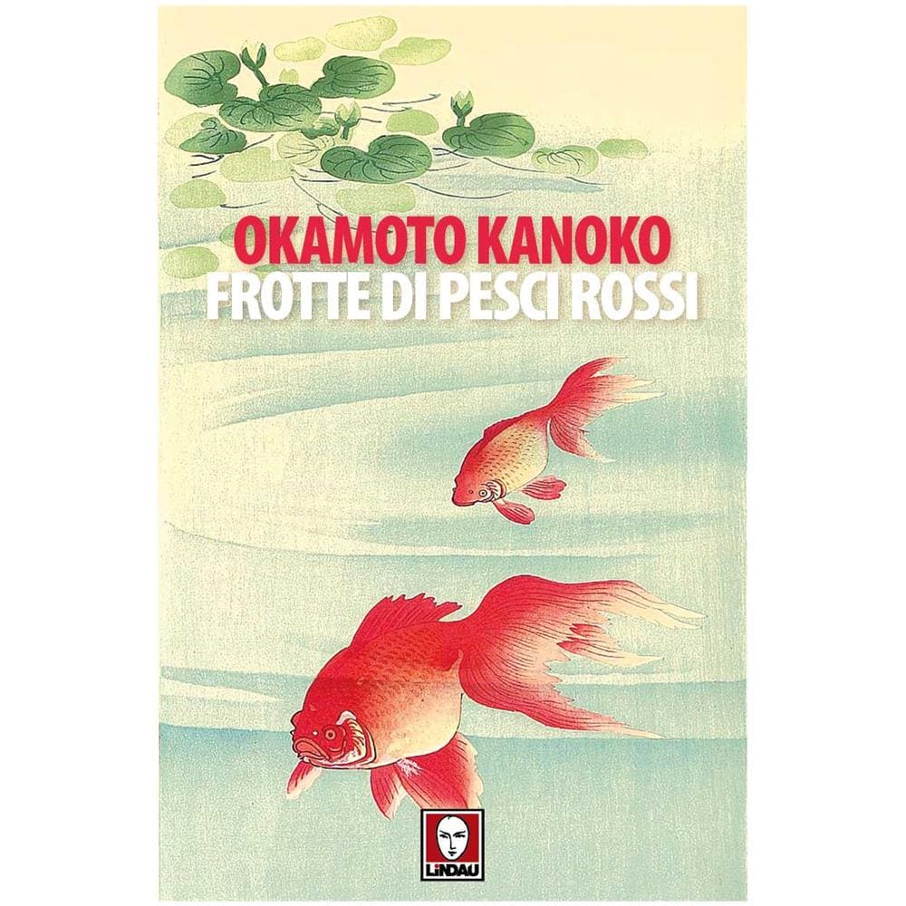 Kanoko Okamoto - Frotte Di Pesci Rossi - Disponibile dal 17/10/2018 - Foto 1