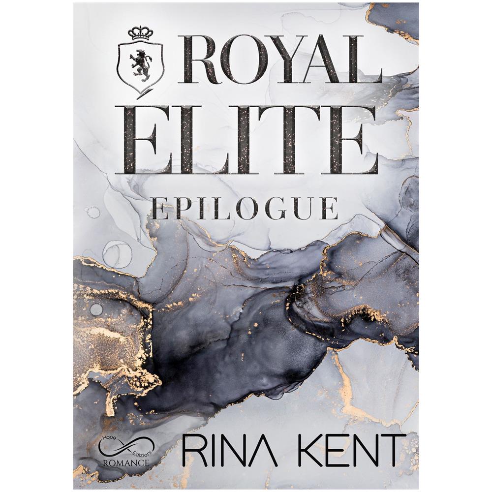 Rina Kent - Royal elite epilogue. Ediz. italiana - Foto 1