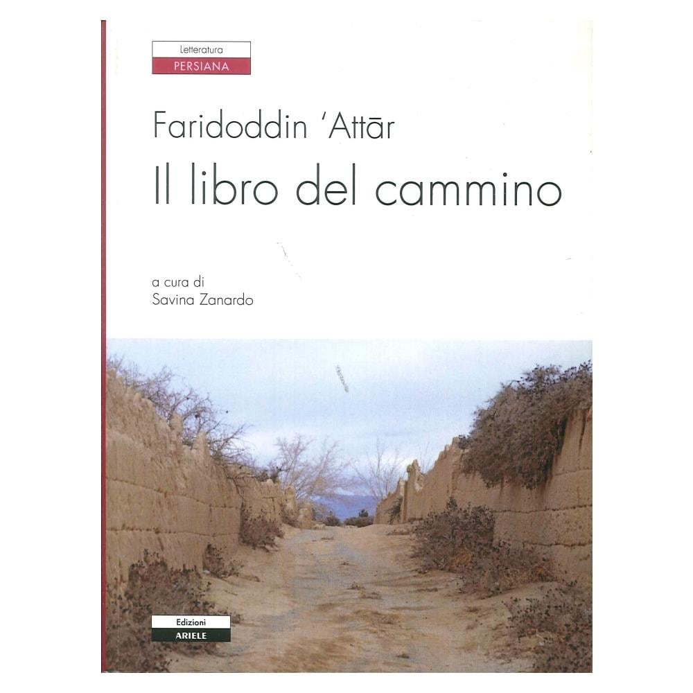 Farid ad-din Attar - Il libro del cammino - Foto 1