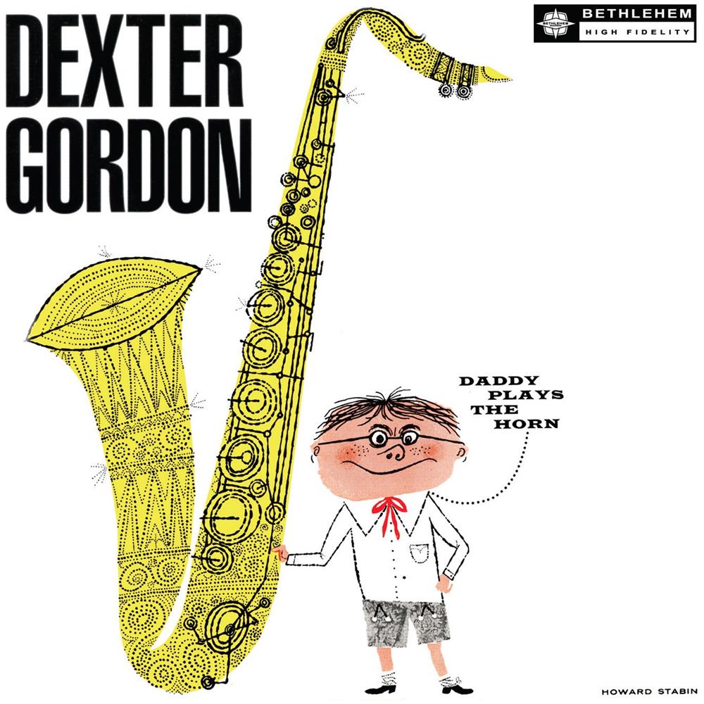 Audio Cd Dexter Gordon - Daddy Plays The Horn - Foto 1