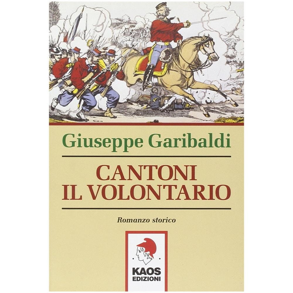 Giuseppe Garibaldi - Cantoni il volontario - Foto 3