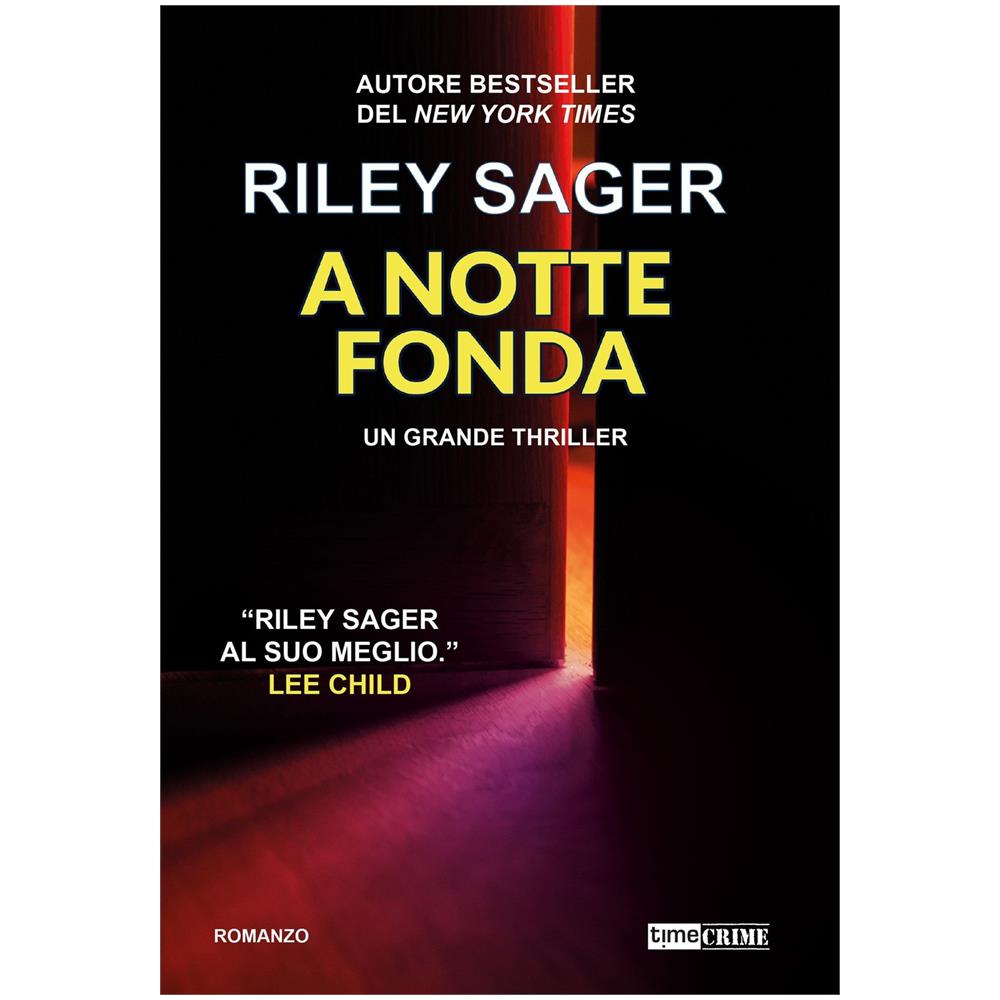 Riley Sager - A notte fonda - Foto 1