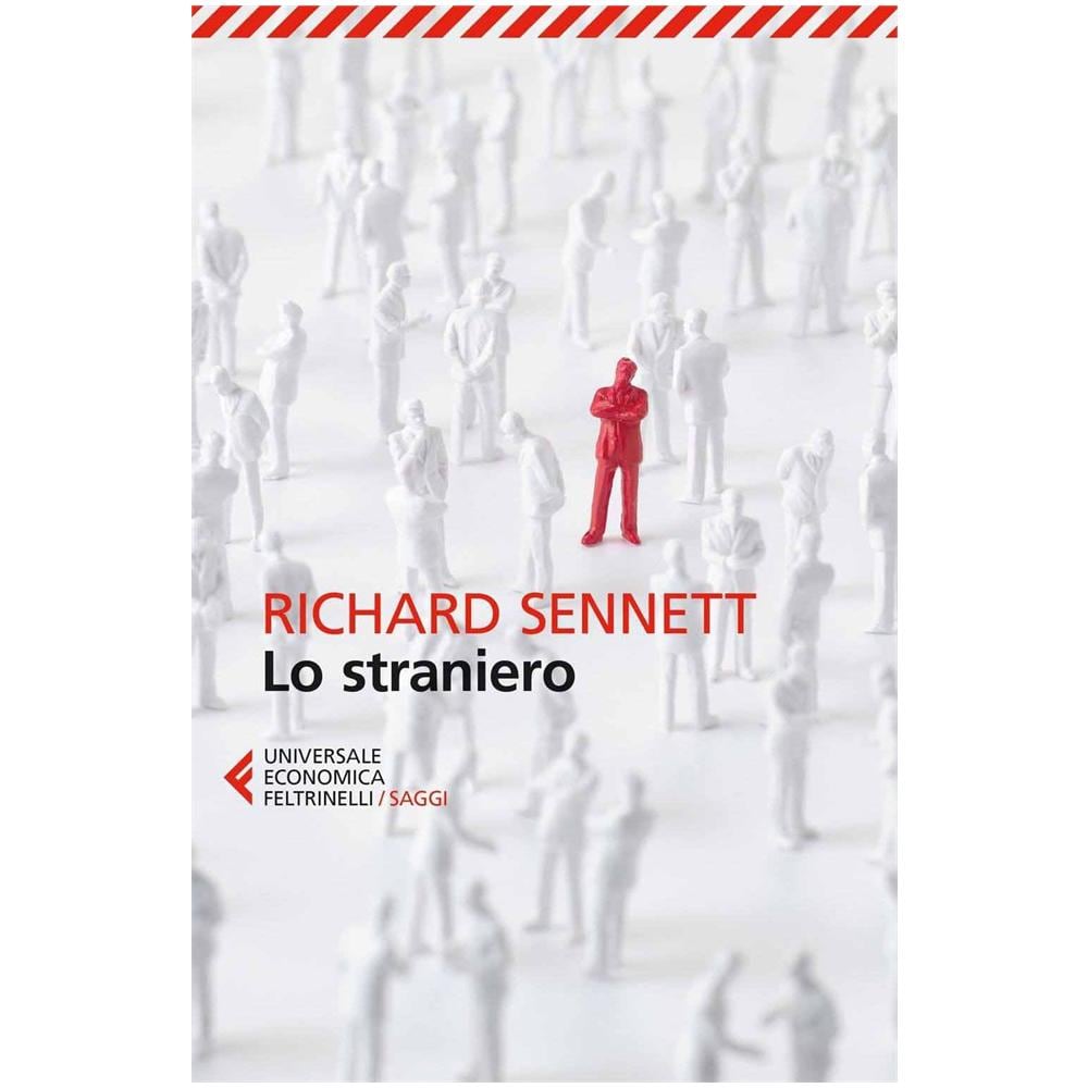 Richard Sennett - Lo straniero. Due saggi sull'esilio - Foto 2
