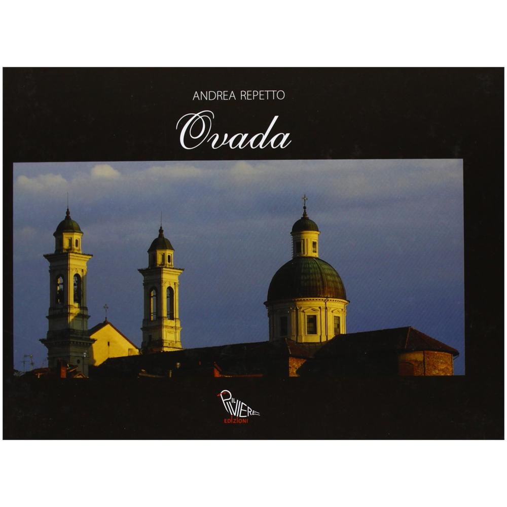 Andrea Repetto - Ovada. Ediz. illustrata - Foto 2