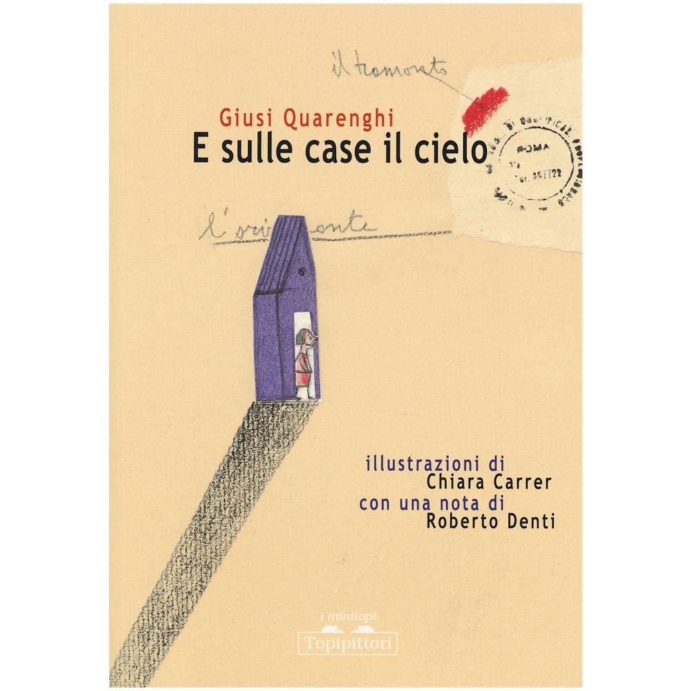 Giusi Quarenghi - E sulle case il cielo - Foto 1