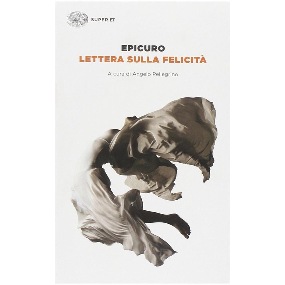 Epicuro - Lettera sulla felicità - Foto 2