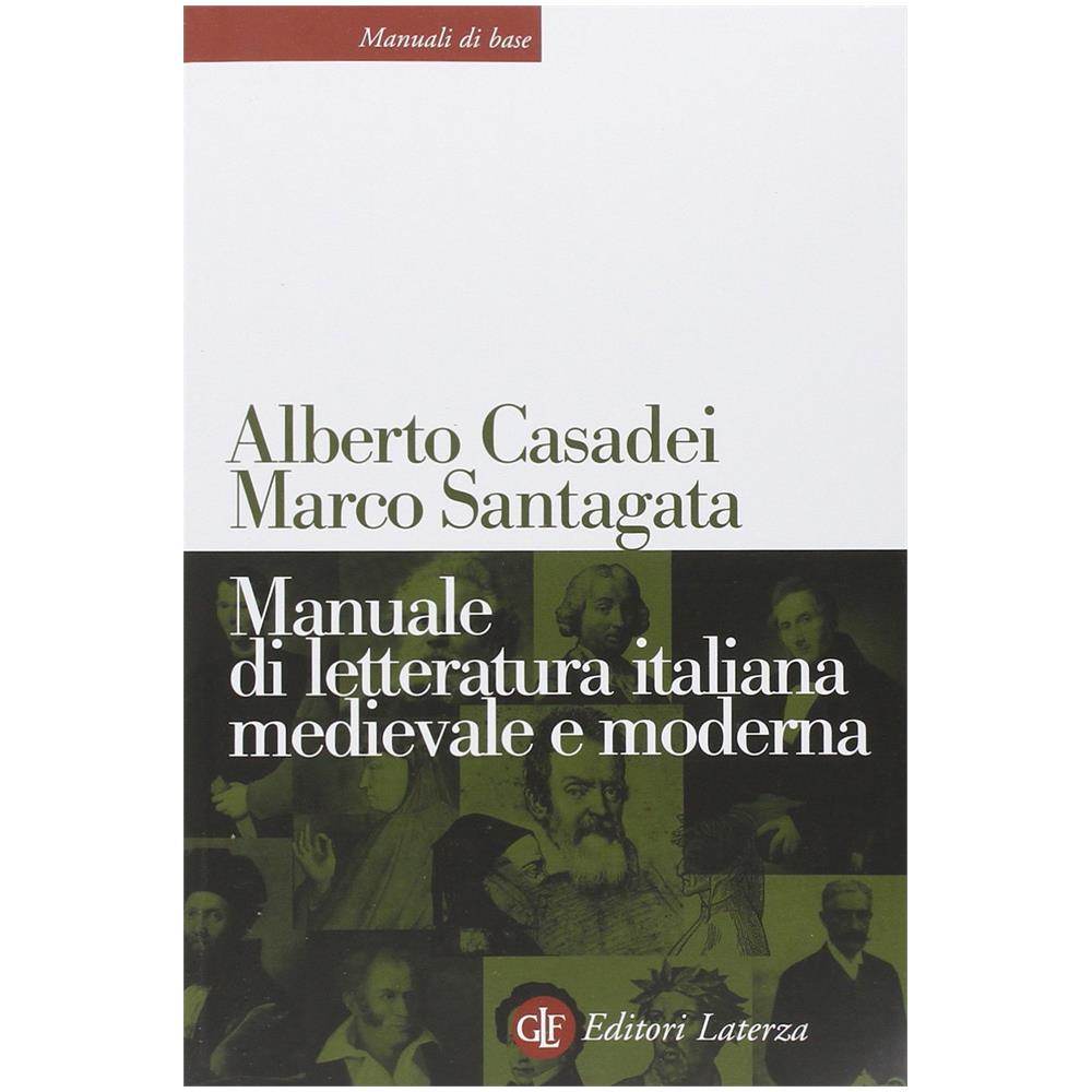 Alberto Casadei - Manuale di letteratura italiana medievale e moderna - Foto 2
