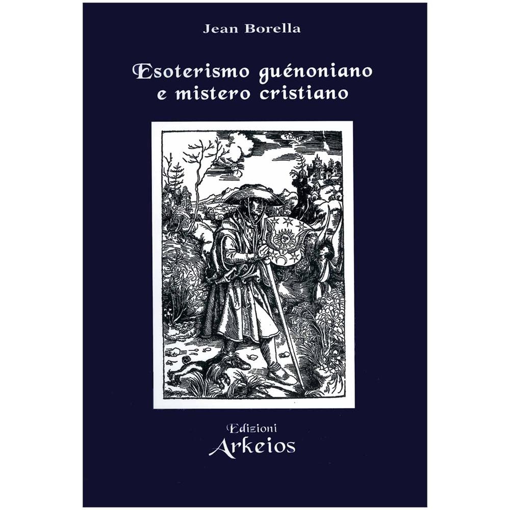 Esoterismo gu�noniano e mistero cristiano - Foto 2