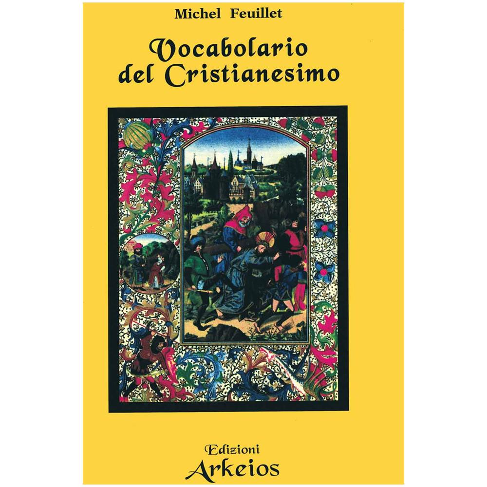 Michel Feuillet - Vocabolario del cristianesimo - Foto 2