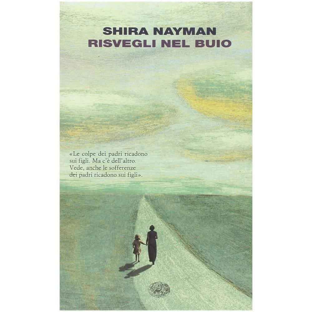 Shira Nayman - Risvegli nel buio - Foto 2