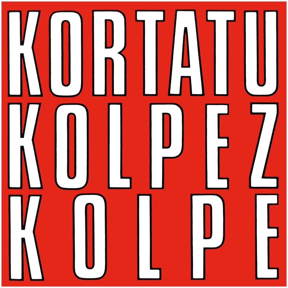 Kortatu - Kolpez Kolpe - Foto 1