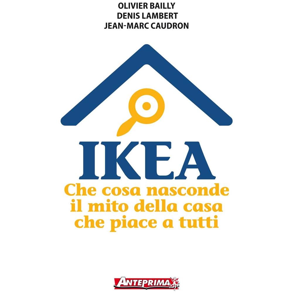 Olivier Bailly / Denis Lambert / Jean-Marc Caudron - Ikea (Nuova Edizione)  - Foto 1
