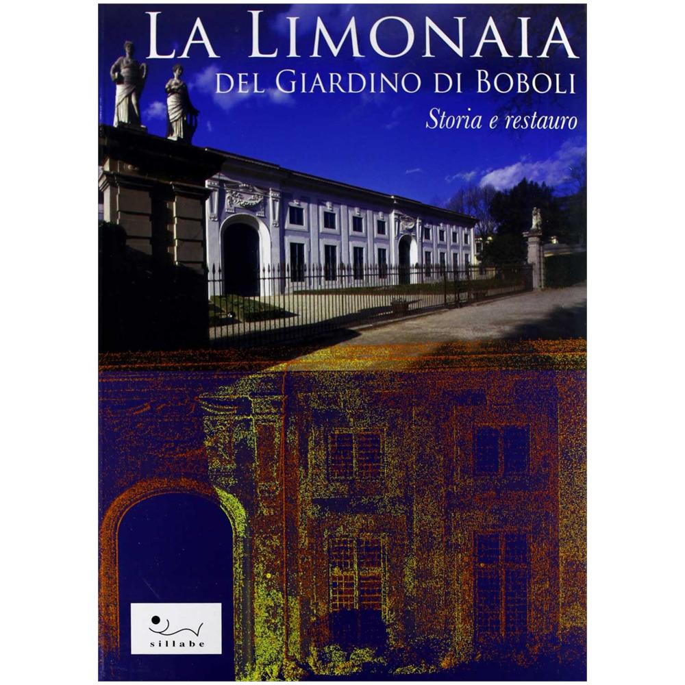 P. Grifoni - La limonaia del giardino di Boboli. Storia e restauro. Ediz. illustrata - Foto 1