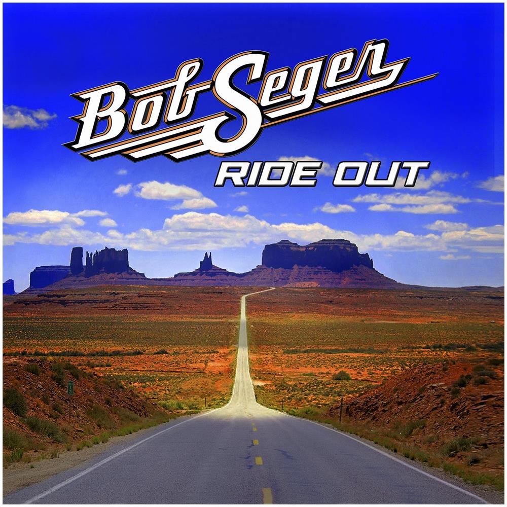 Bob Seger - Ride Out - Foto 1