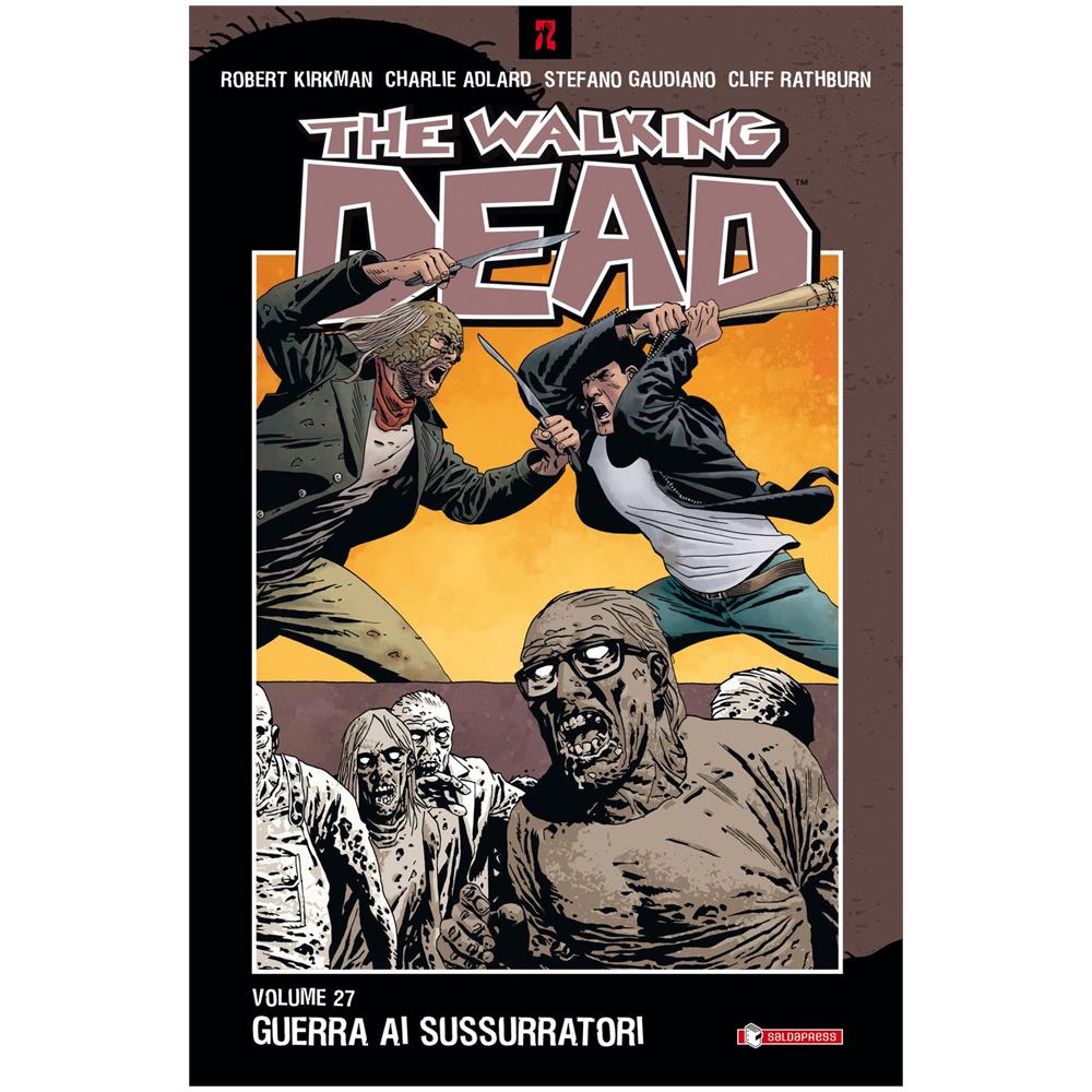 Robert Kirkman / Charlie Adlard - Twd Vol 27 Tp - Guerra Ai Sussurratori  - Foto 1