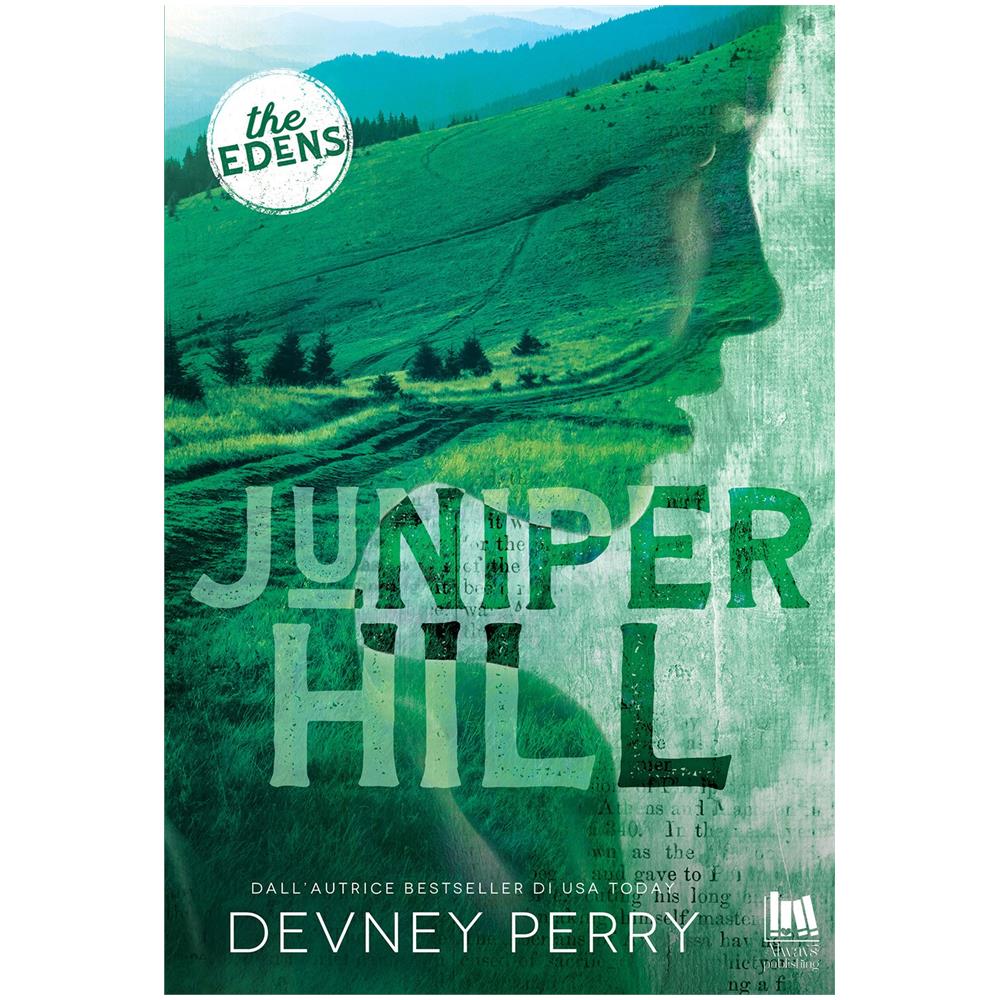 Devney Perry - Juniper Hill. Ediz. italiana - Foto 1