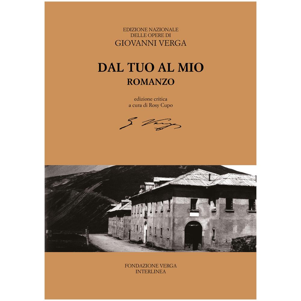Giovanni Verga - Dal Tuo Al Mio Romanzo - Foto 1